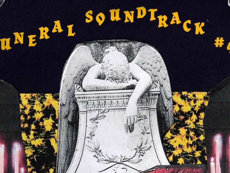 Destroy Boys entirely alive on ‘Funeral Soundtrack&nbsp;#4’
